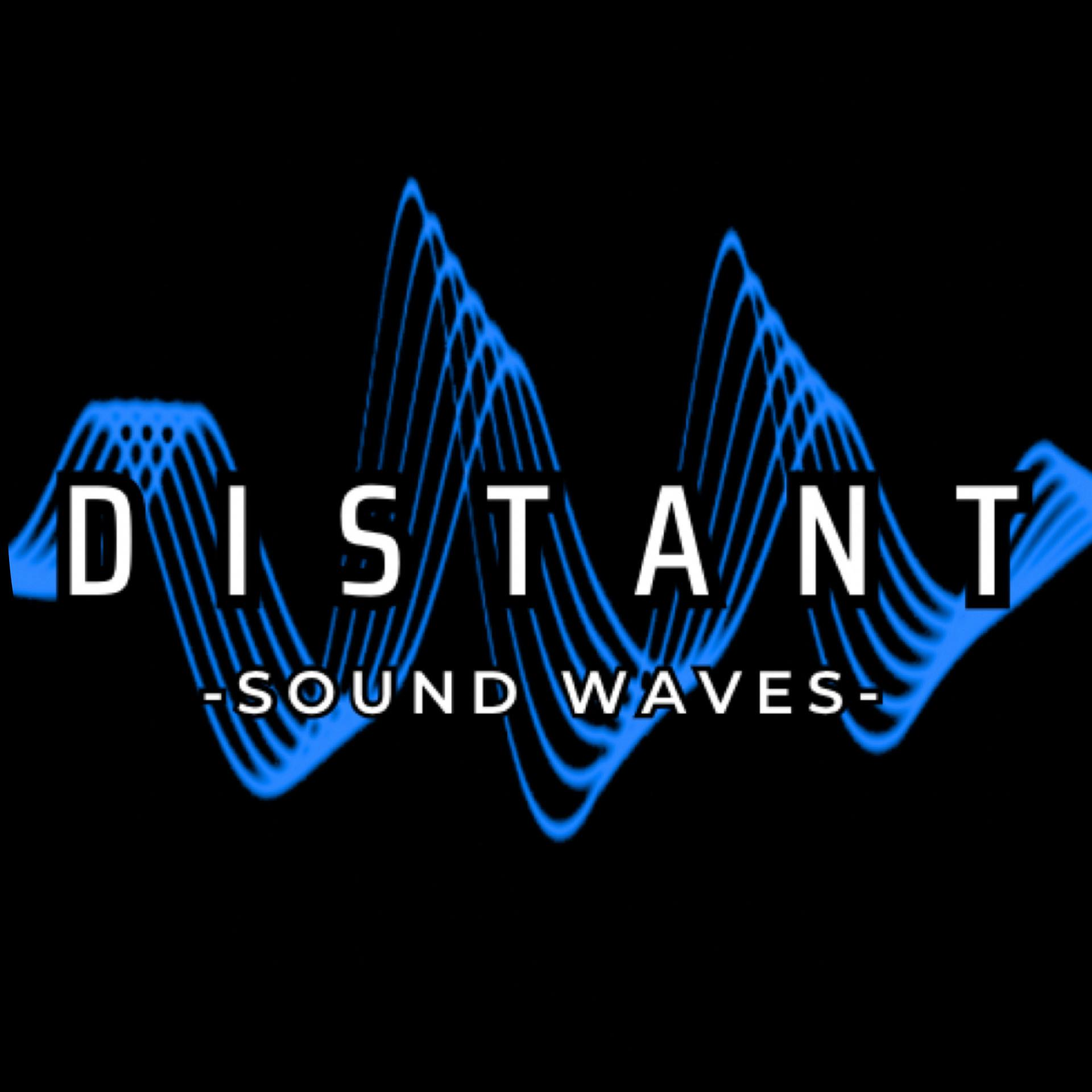 Distant Sound Waves